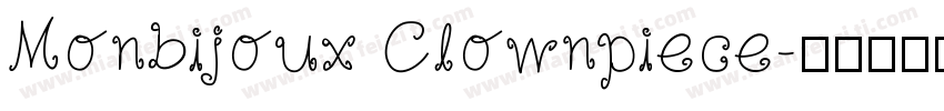 Monbijoux Clownpiece字体转换